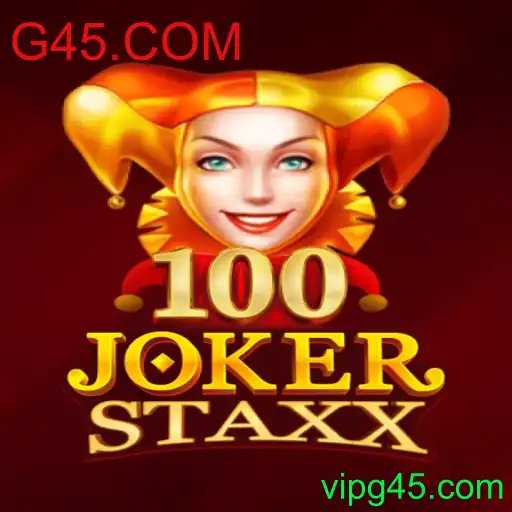 Descubra o Empolgante Mundo de 100JokerStaxx no G45.COM