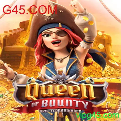 Explorando o Fascinante Mundo do Jogo QueenofBounty no G45.COM